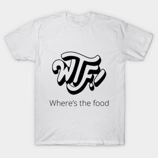 WTF T-Shirt